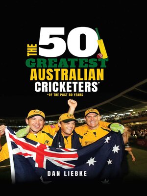 cover image of 50 Greatest Australian Cricketers